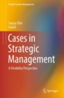 Cases in Strategic Management : A Flexibility Perspective - eBook