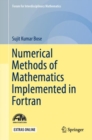 Numerical Methods of Mathematics Implemented in Fortran - eBook