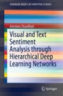 Visual and Text Sentiment Analysis through Hierarchical Deep Learning Networks - eBook