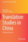 Translation Studies in China : The State of the Art - Book