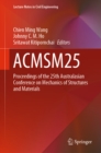 ACMSM25 : Proceedings of the 25th Australasian Conference on Mechanics of Structures and Materials - eBook