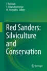 Red Sanders: Silviculture and Conservation - eBook