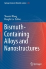 Bismuth-Containing Alloys and Nanostructures - Book