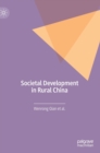 Societal Development in Rural China - Book
