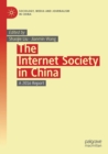 The Internet Society in China : A 2016 Report - Book
