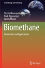Biomethane : Production and Applications - Book