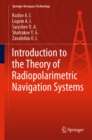 Introduction to the Theory of Radiopolarimetric Navigation Systems - eBook