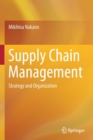 Supply Chain Management : Strategy and Organization - Book