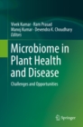 Microbiome in Plant Health and Disease : Challenges and Opportunities - eBook