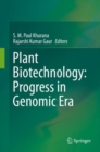 Plant Biotechnology:  Progress in Genomic Era - eBook