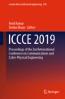 ICCCE 2019 : Proceedings of the 2nd International Conference on Communications and Cyber Physical Engineering - eBook