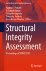 Structural Integrity Assessment : Proceedings of ICONS 2018 - eBook