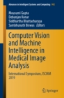 Computer Vision and Machine Intelligence in Medical Image Analysis : International Symposium, ISCMM 2019 - eBook