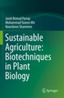 Sustainable Agriculture: Biotechniques in Plant Biology - Book