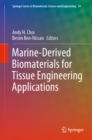 Marine-Derived Biomaterials for Tissue Engineering Applications - eBook