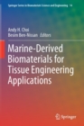 Marine-Derived Biomaterials for Tissue Engineering Applications - Book