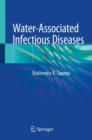 Water-Associated Infectious Diseases - Book
