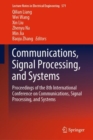 Communications, Signal Processing, and Systems : Proceedings of the 8th International Conference on Communications, Signal Processing, and Systems - Book