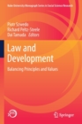 Law and Development : Balancing Principles and Values - Book