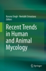 Recent Trends in Human and Animal Mycology - eBook