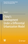 China's Development Under a Differential Urbanization Model - eBook