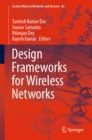 Design Frameworks for Wireless Networks - eBook