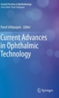 Current Advances in Ophthalmic Technology - Book