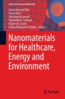 Nanomaterials for Healthcare, Energy and Environment - eBook