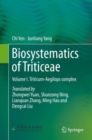 Biosystematics of Triticeae : Volume I. Triticum-Aegilops complex - eBook