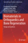 Biomaterials in Orthopaedics and Bone Regeneration : Design and Synthesis - eBook