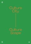 Culture City. Culture Scape. - Book
