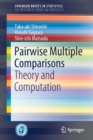 Pairwise Multiple Comparisons : Theory and Computation - Book