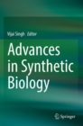 Advances in Synthetic Biology - Book