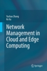 Network Management in Cloud and Edge Computing - Book