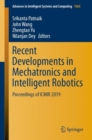 Recent Developments in Mechatronics and Intelligent Robotics : Proceedings of ICMIR 2019 - eBook