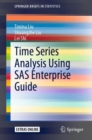 Time Series Analysis Using SAS Enterprise Guide - Book