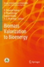 Biomass Valorization to Bioenergy - Book