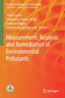 Measurement, Analysis and Remediation of Environmental Pollutants - Book