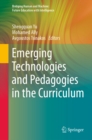 Emerging Technologies and Pedagogies in the Curriculum - eBook