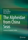 The Alpheidae from China Seas : Crustacea: Decapoda: Caridea - eBook