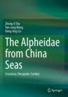 The Alpheidae from China Seas : Crustacea: Decapoda: Caridea - Book