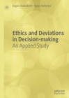 Ethics and Deviations in Decision-making : An Applied Study - eBook