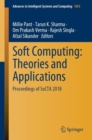 Soft Computing: Theories and Applications : Proceedings of SoCTA 2018 - Book