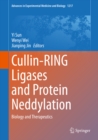 Cullin-RING Ligases and Protein Neddylation : Biology and Therapeutics - eBook