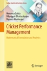Cricket Performance Management : Mathematical Formulation and Analytics - Book