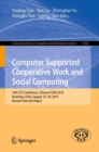 Computer Supported Cooperative Work and Social Computing : 14th CCF Conference, ChineseCSCW 2019, Kunming, China, August 16-18, 2019, Revised Selected Papers - eBook