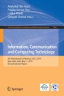 Information, Communication and Computing Technology : 4th International Conference, ICICCT 2019, New Delhi, India, May 11, 2019, Revised Selected Papers - Book
