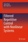 Filtered Repetitive Control with Nonlinear Systems - eBook