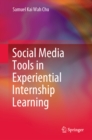 Social Media Tools in Experiential Internship Learning - eBook
