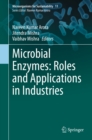 Microbial Enzymes: Roles and Applications in Industries - eBook